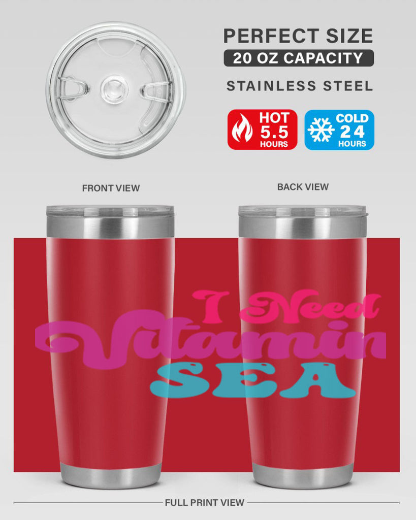 I Need Vitamin Sea 217#- mermaid- Tumbler