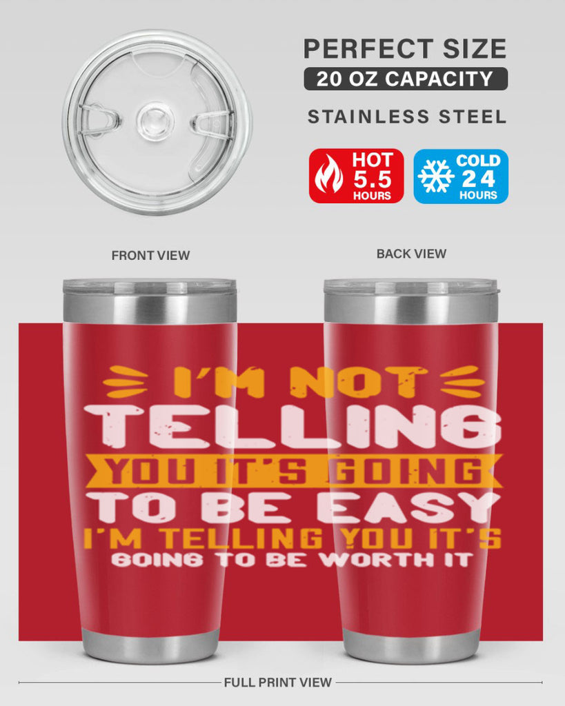 I’m not telling you it’s going to be easy Style 301#- nurse- tumbler