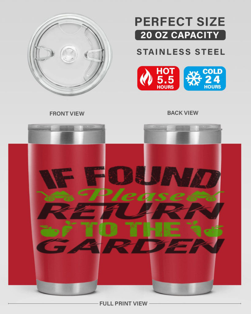 If found Please return to the garden 51#- farming and gardening- Tumbler