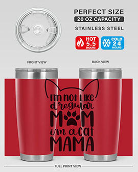 Im Not Like A Regular Mom Style 95#- cat- Tumbler
