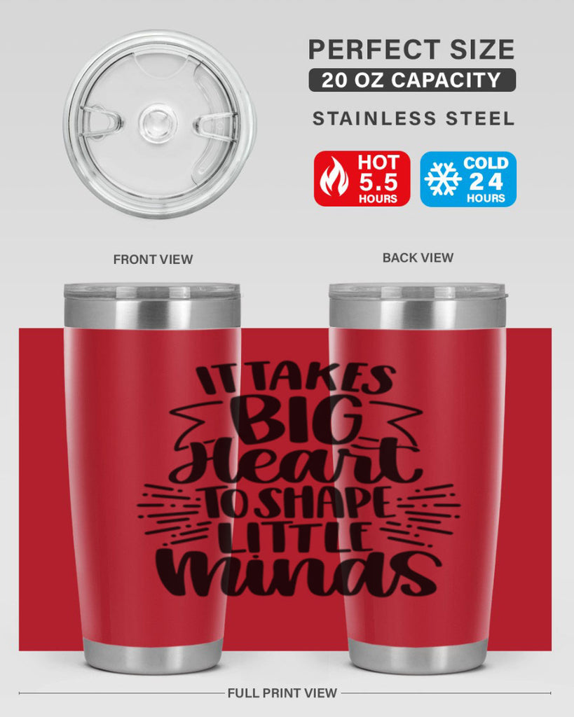 It Takes Big Heart To Shape Style 70#- teacher- tumbler