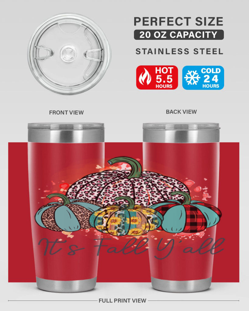 Its Fall Yall 377#- fall- Tumbler
