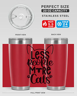 Less People More Cats Style 97#- cat- Tumbler