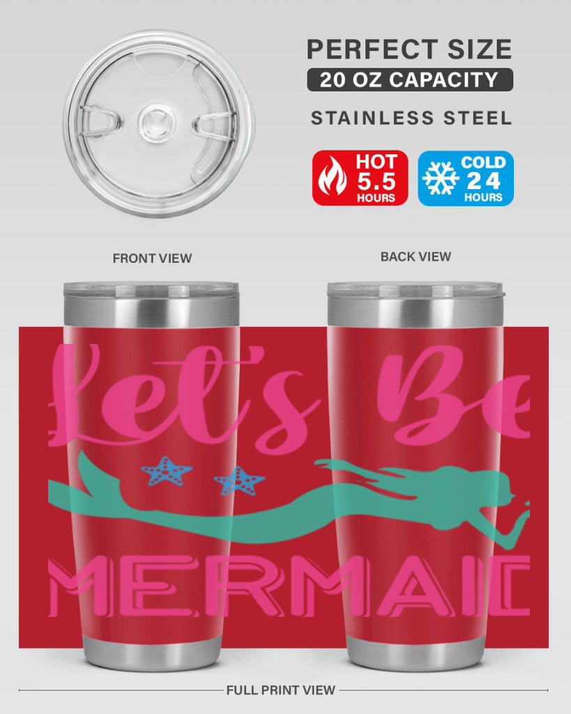 Lets Be Mermaid Design 293#- mermaid- Tumbler