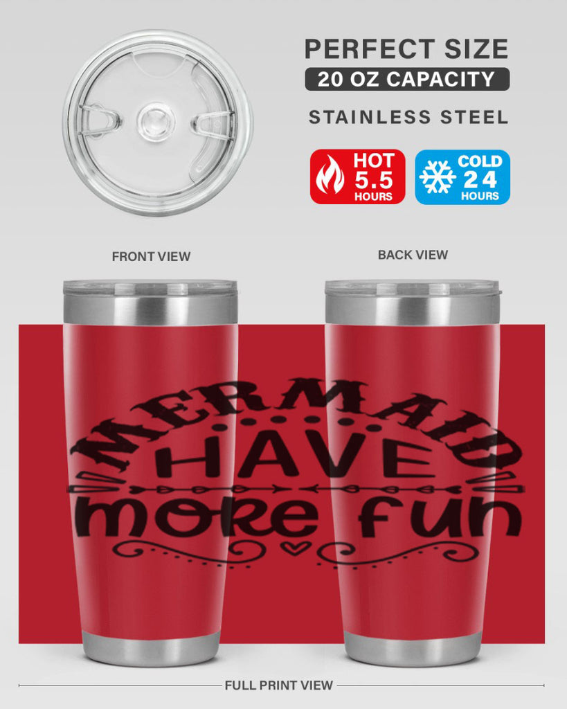 Mermaid have more fun 417#- mermaid- Tumbler