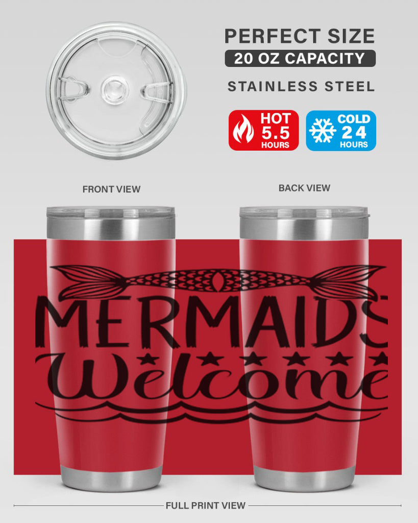 Mermaids Welcome 496#- mermaid- Tumbler