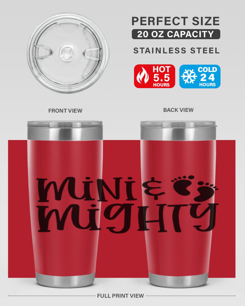 Mini and Mighty Style 45#- baby- tumbler