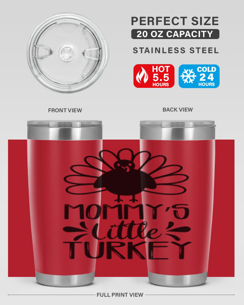Mommy s Little Turkey 427#- fall- Tumbler