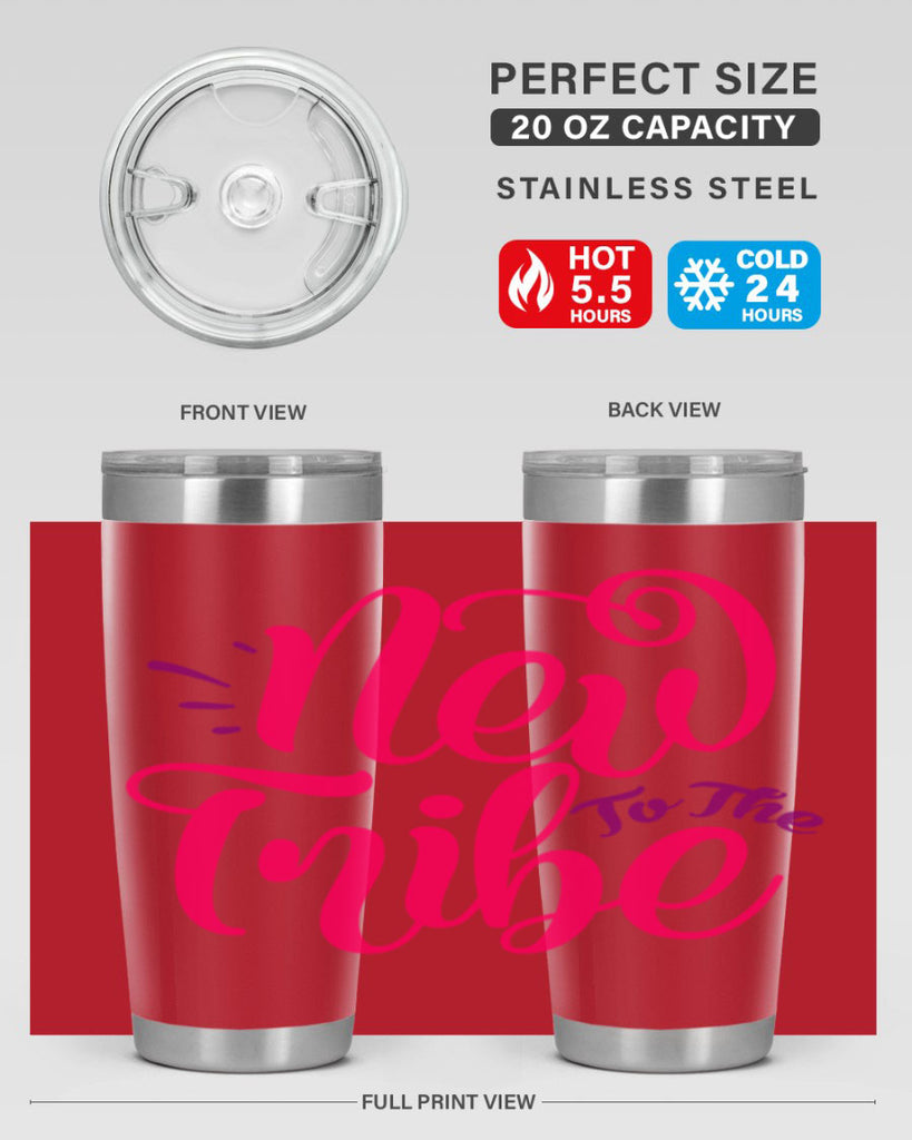 New To the Tribe Style 213#- baby- tumbler