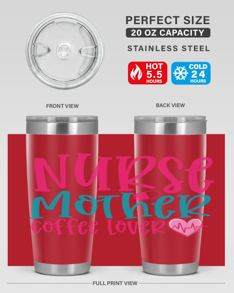 Nurse Mother Coffee Lover Style Style 99#- nurse- tumbler