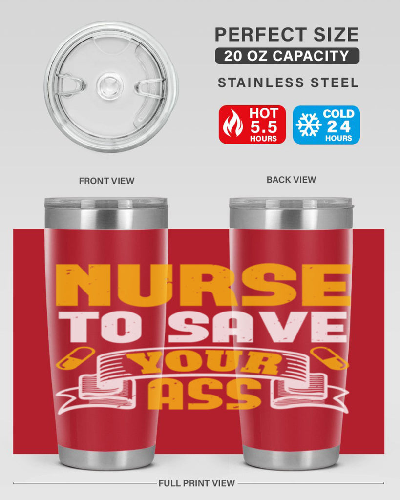 Nurse to save your ass Style 275#- nurse- tumbler