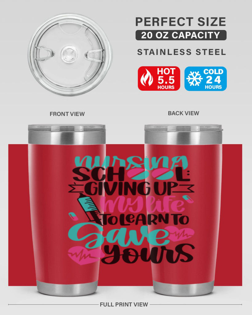 Nursing School Giving Style Style 66#- nurse- tumbler