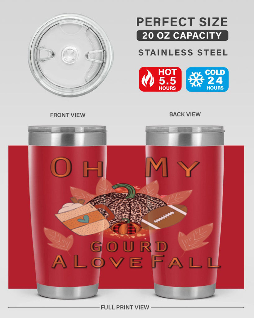Oh My Gourd A Love Fall 452#- fall- Tumbler