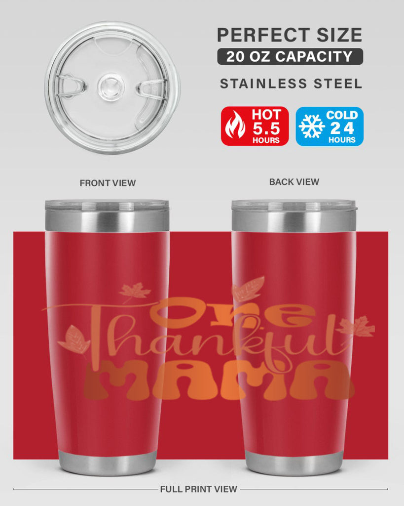 One Thankful Mama 465#- fall- Tumbler