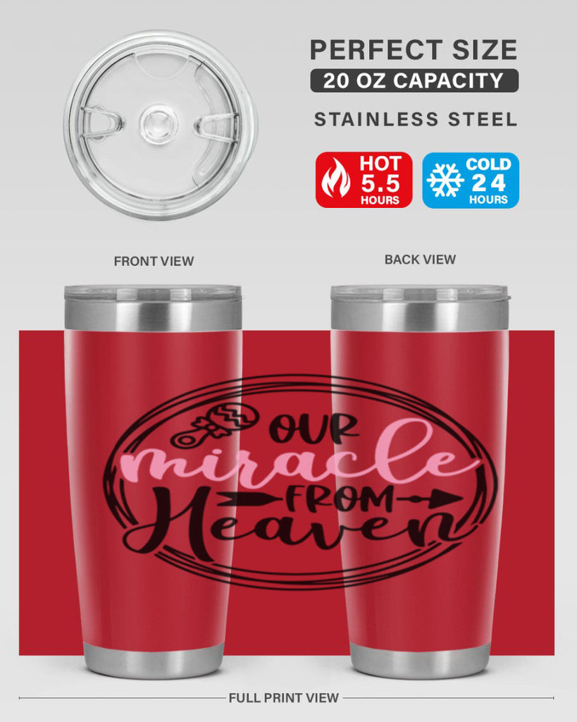 Our Miracle From Heaven Style 33#- baby- tumbler