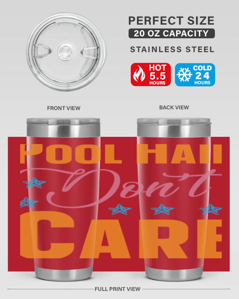 Pool Hair Dont Care 543#- mermaid- Tumbler