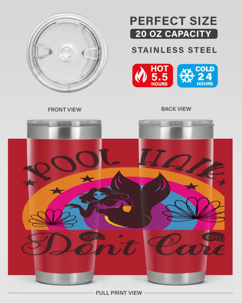 Pool hair dont care 541#- mermaid- Tumbler