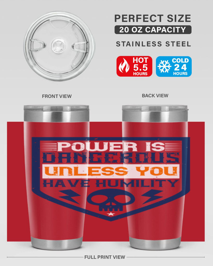 Power is dangerous unless you have humility Style 19#- electrician- tumbler