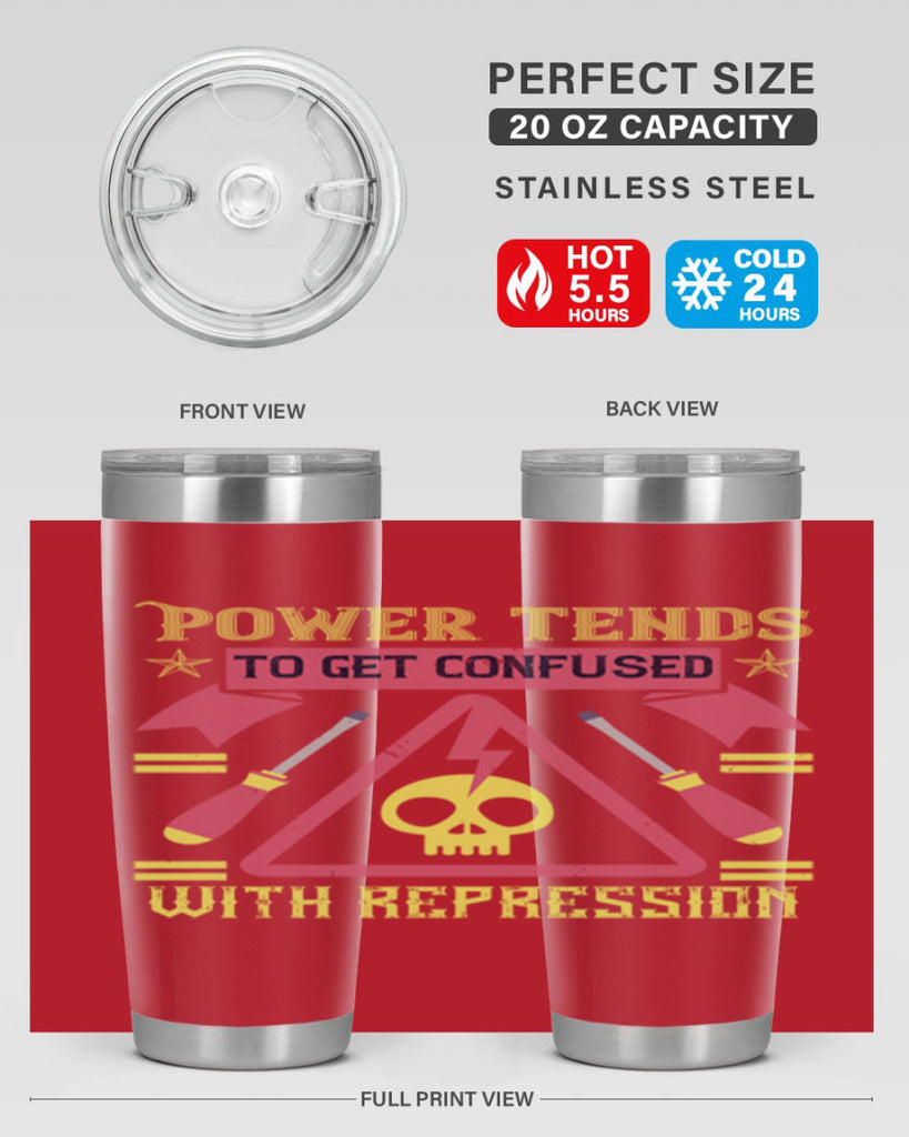 Power tends to get confused with repression Style 17#- electrician- tumbler