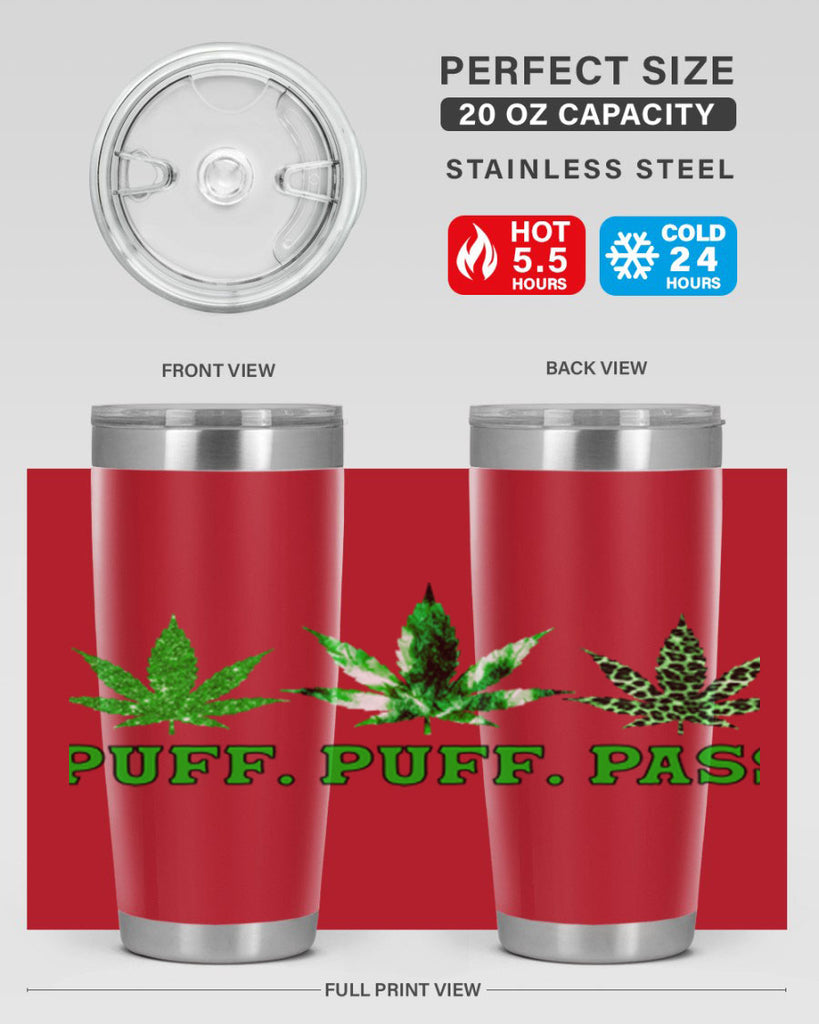 Puff Puff Pass 221#- marijuana- Tumbler