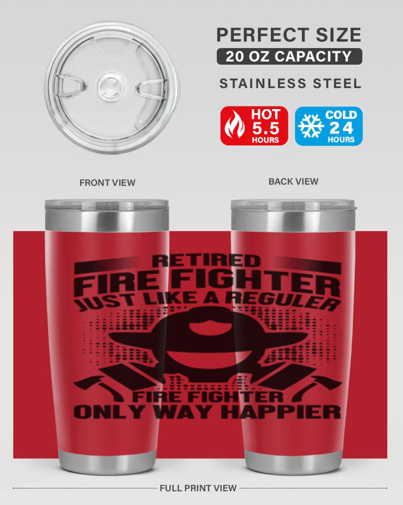 Retired fire Style 40#- fire fighter- tumbler