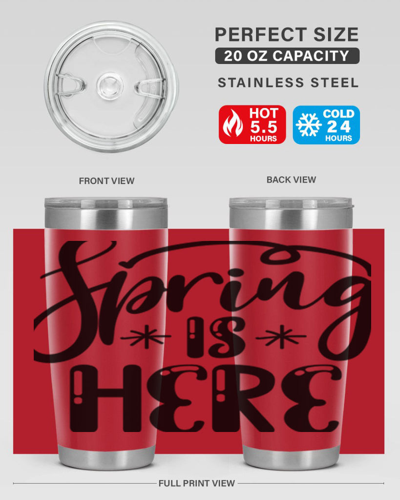 SPRING is HERE  500#- spring- Tumbler