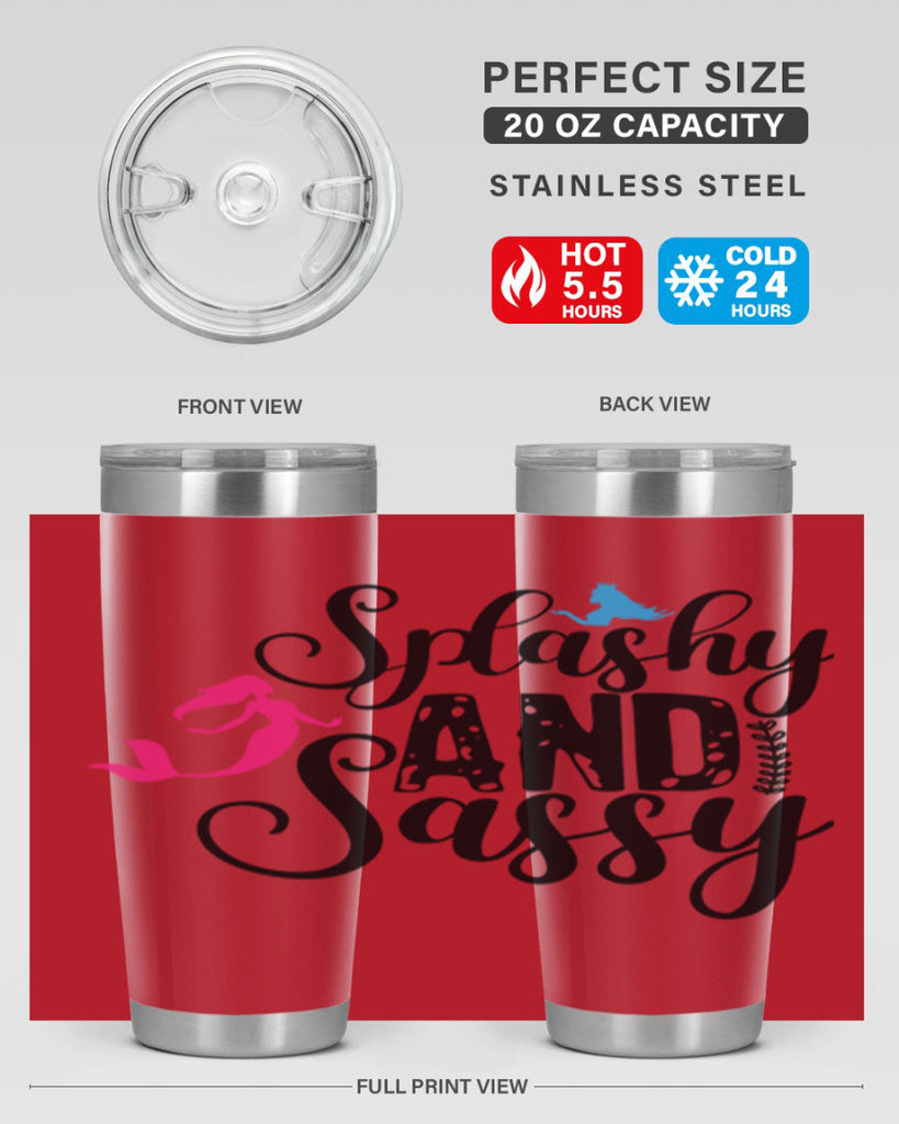 Splashy and Sassy 624#- mermaid- Tumbler