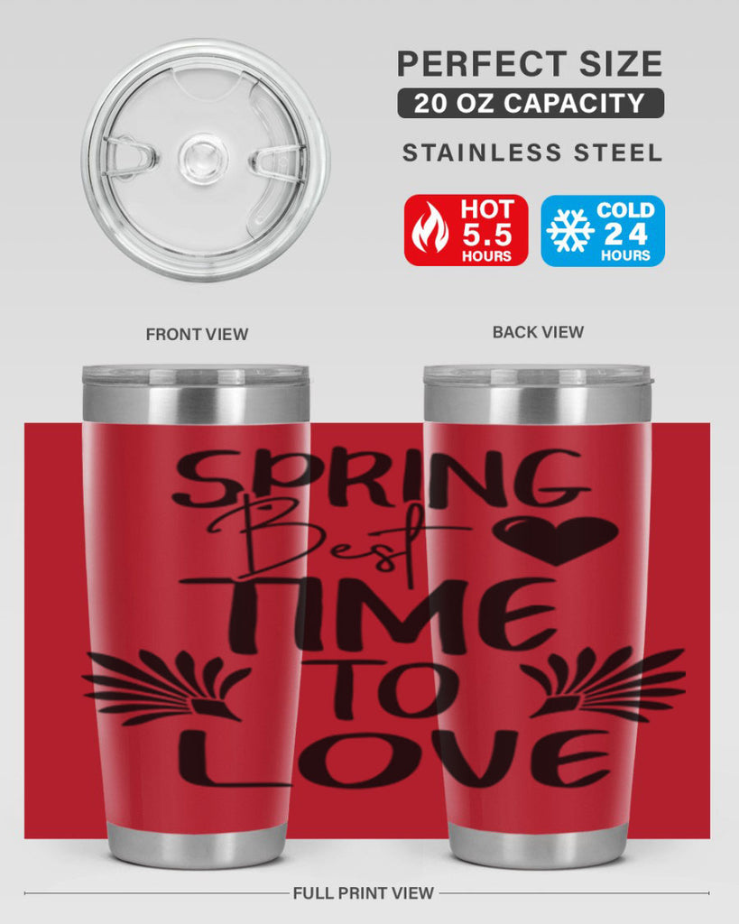 Spring Best Time to Love 414#- spring- Tumbler
