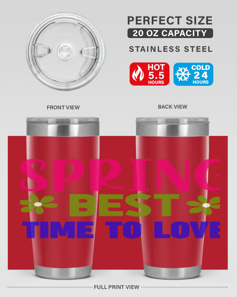 Spring Best Time to Love 416#- spring- Tumbler