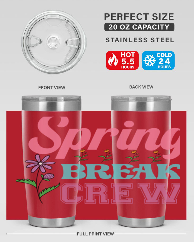 Spring Break Crew  484#- spring- Tumbler