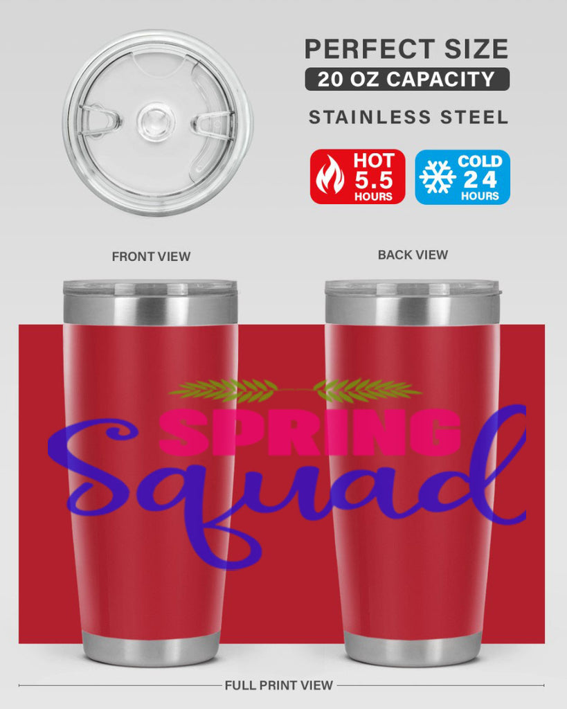 Spring Squad 472#- spring- Tumbler