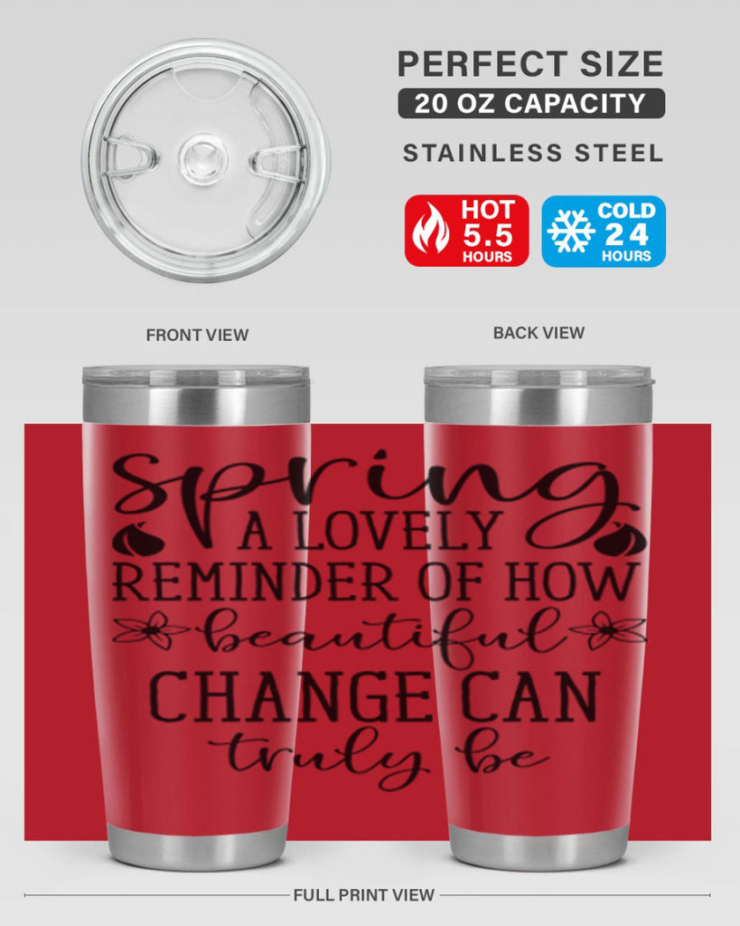 Spring a lovely reminder of 479#- spring- Tumbler