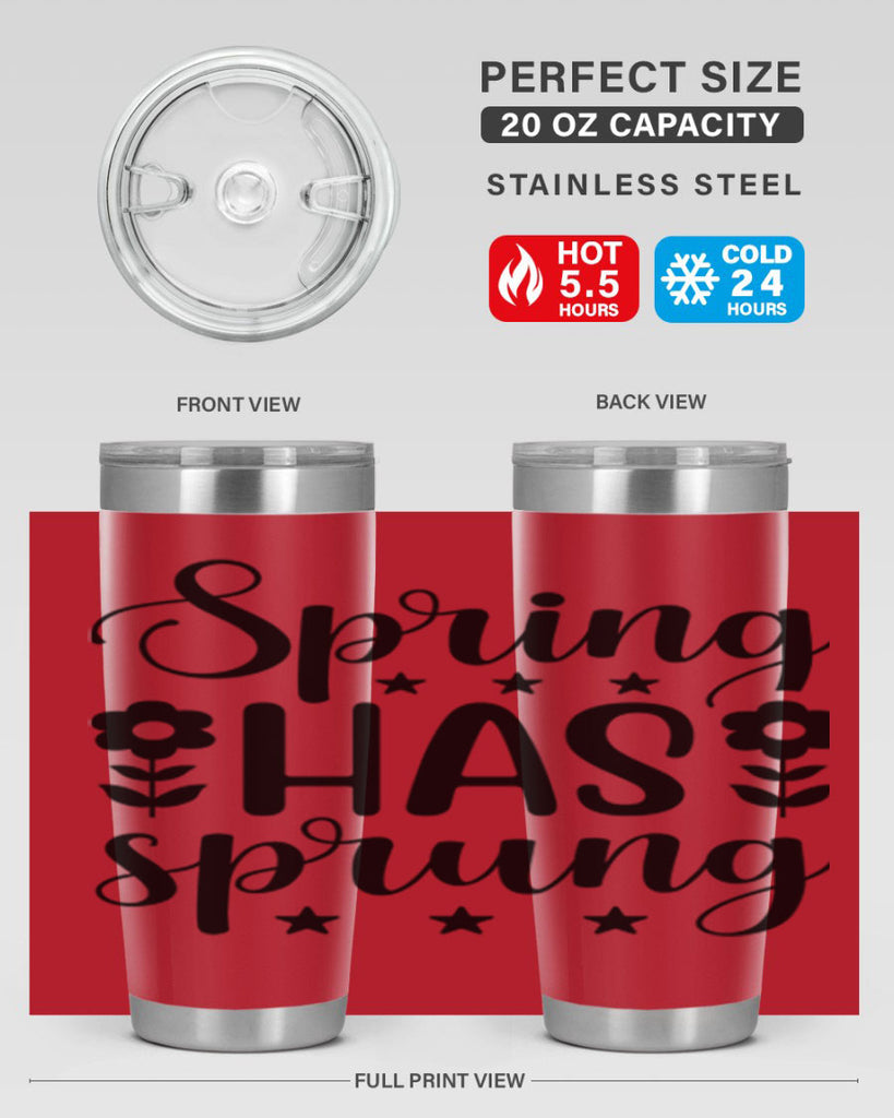 Spring has sprung  491#- spring- Tumbler