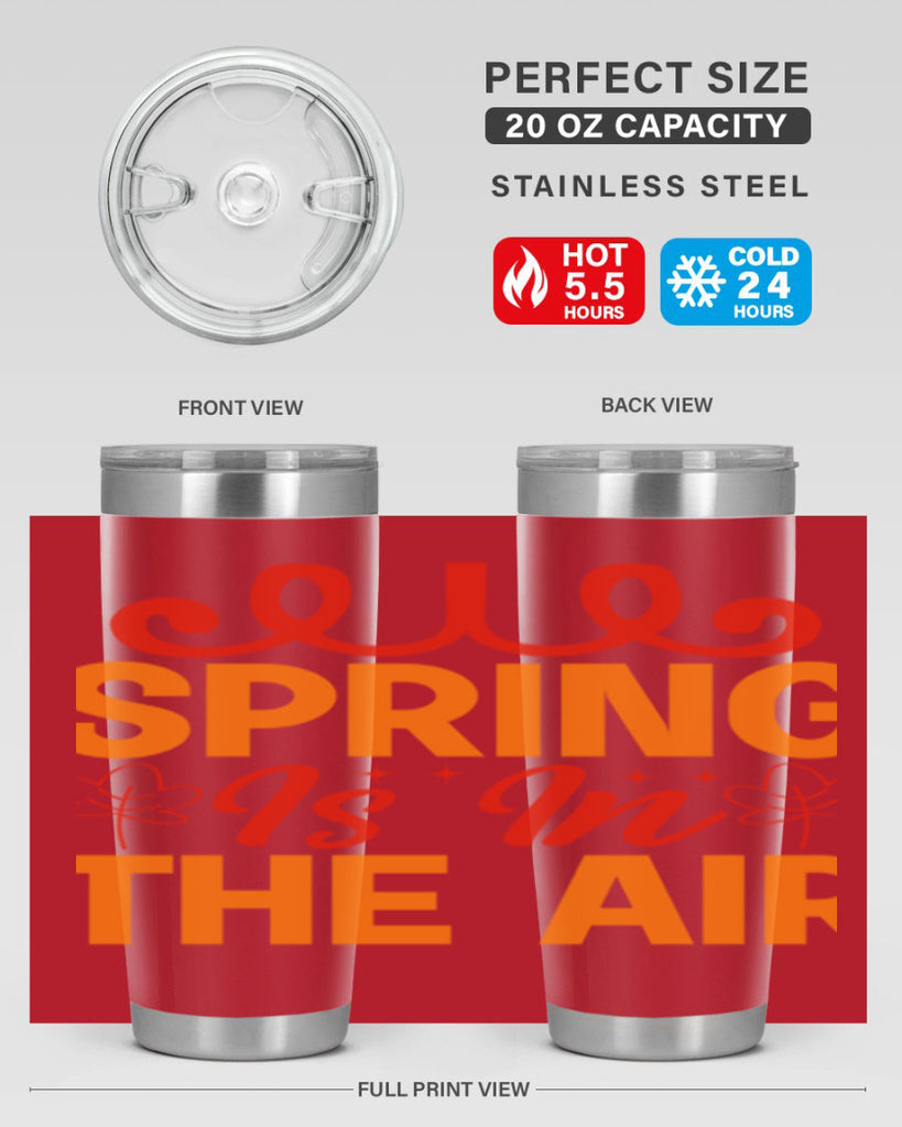 Spring is in the air 467#- spring- Tumbler