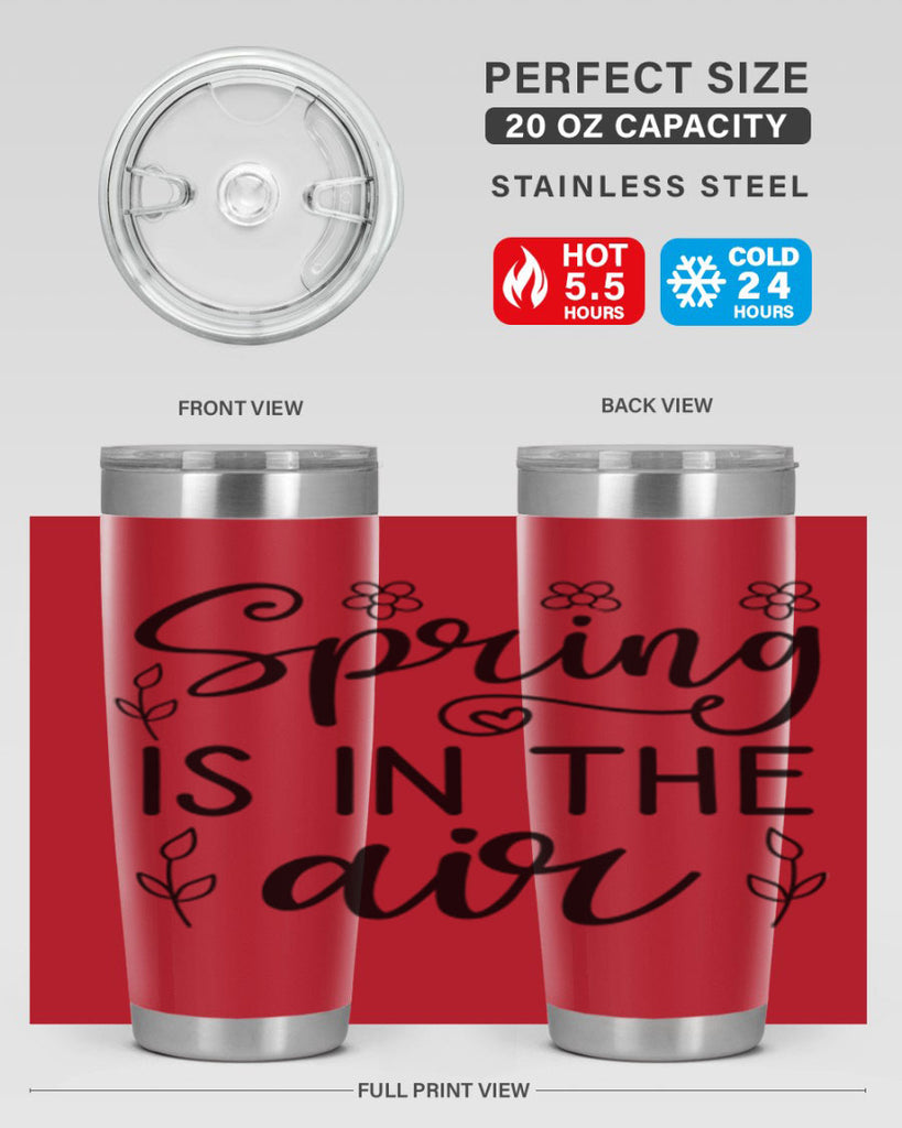 Spring is in the air 505#- spring- Tumbler