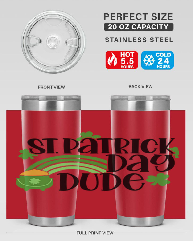 St Patrick Day Dude Style 29#- St Patricks Day- Tumbler