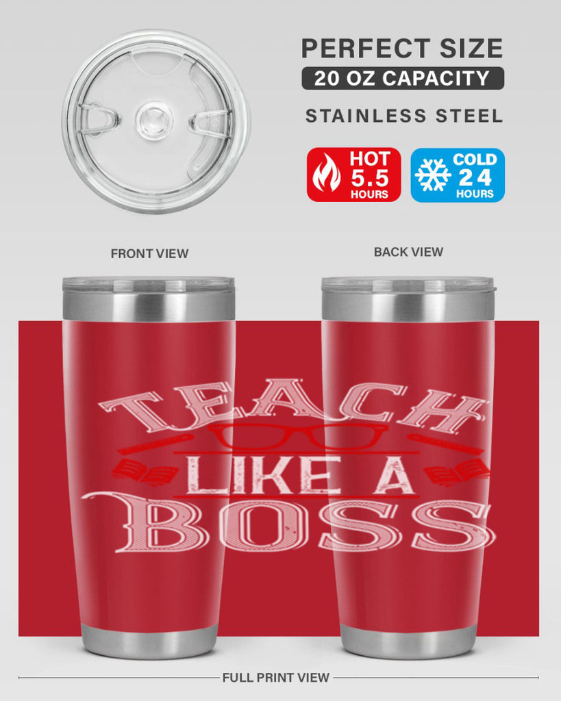 Teach like a boss Style 17#- teacher- tumbler