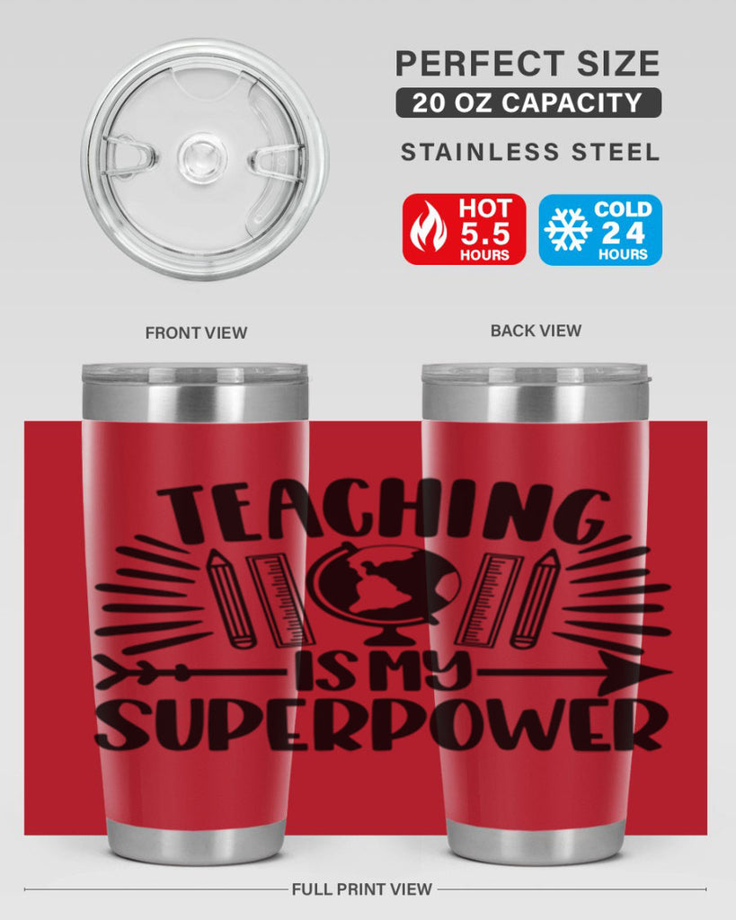 Teaching Is My Superpower Style 39#- teacher- tumbler