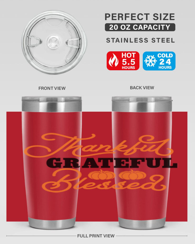 Thankful Grateful Blessed 604#- fall- Tumbler