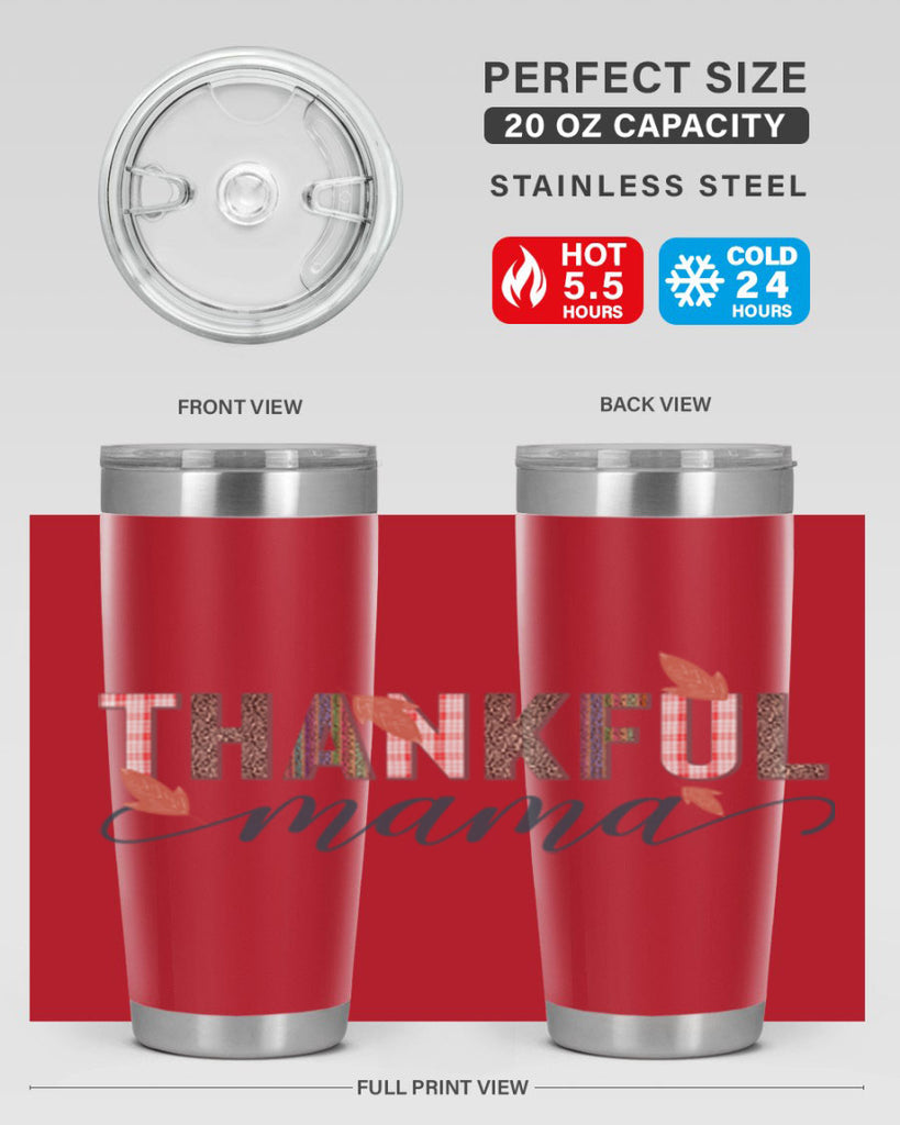 Thankful mama 606#- fall- Tumbler