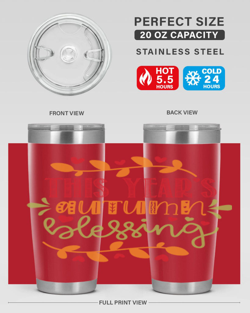 This Years Autumn Blessing 615#- fall- Tumbler
