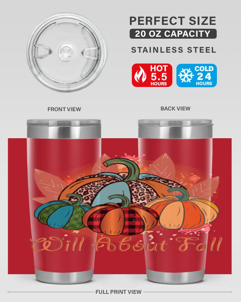 Will About Fall 646#- fall- Tumbler