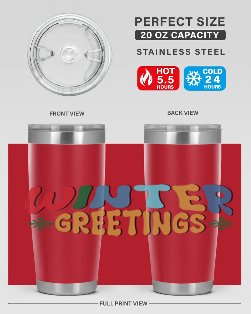 Winter Greetings 552#- winter- Tumbler