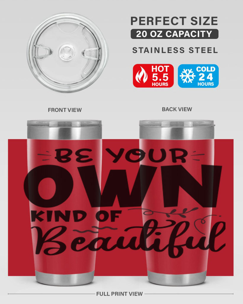 be your own kind of beautiful 90#- bathroom- Tumbler