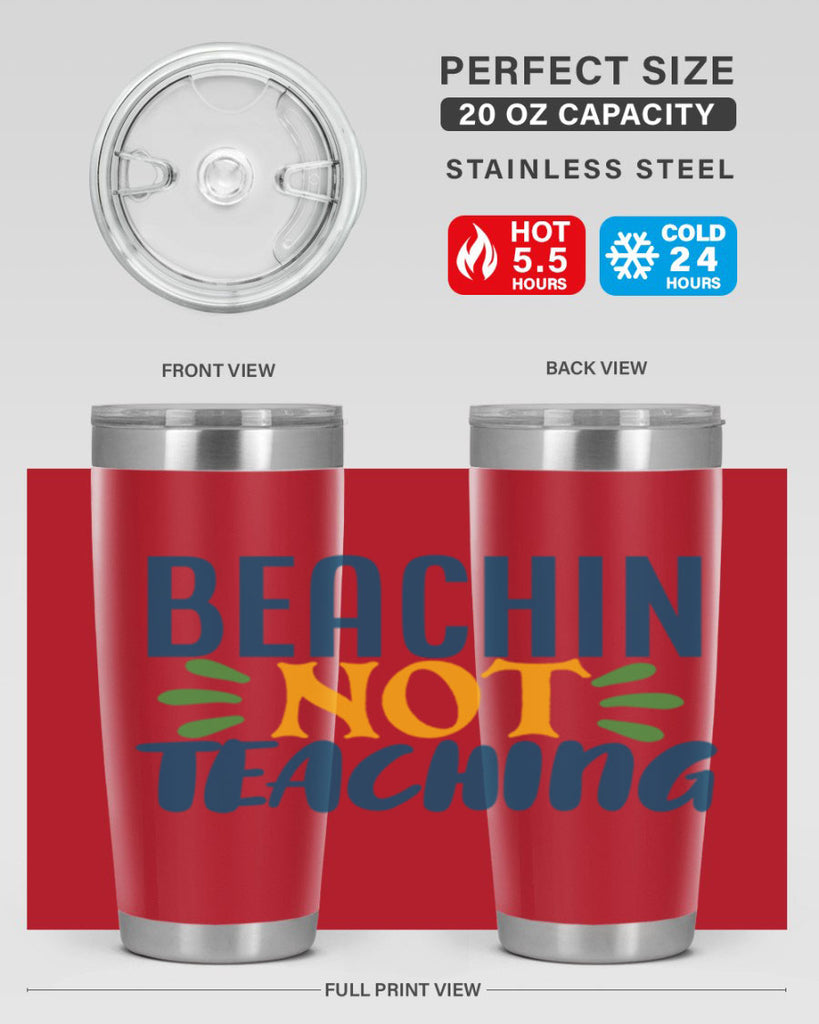 beachin not teaching Style 193#- teacher- tumbler