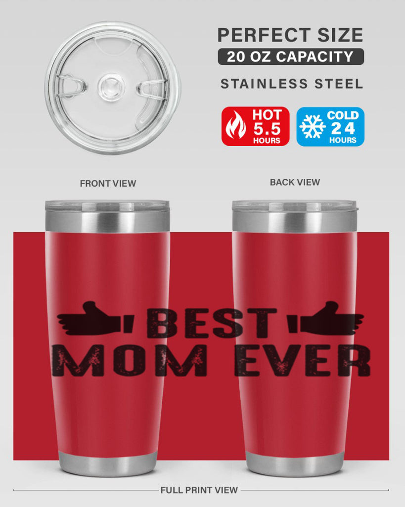 best mom ever 208#- mom- Tumbler