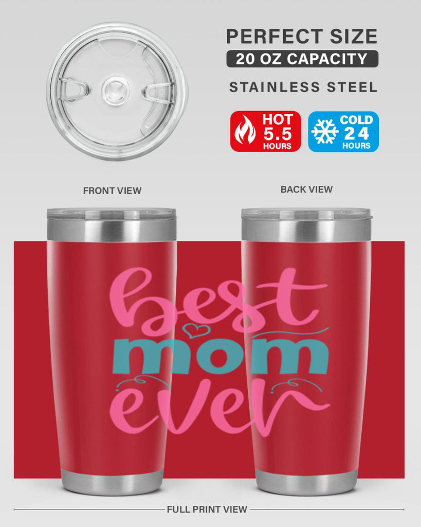 best mom ever 275#- mom- Tumbler