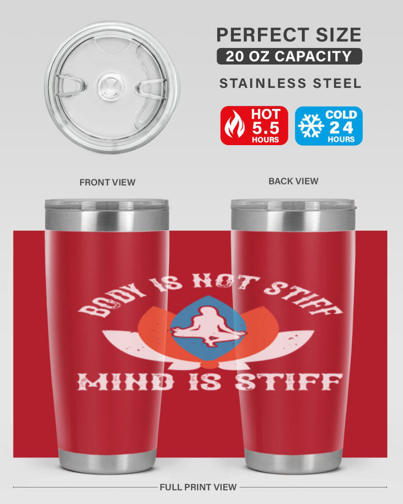 body is not stiff mind is stiff 92#- yoga- Tumbler