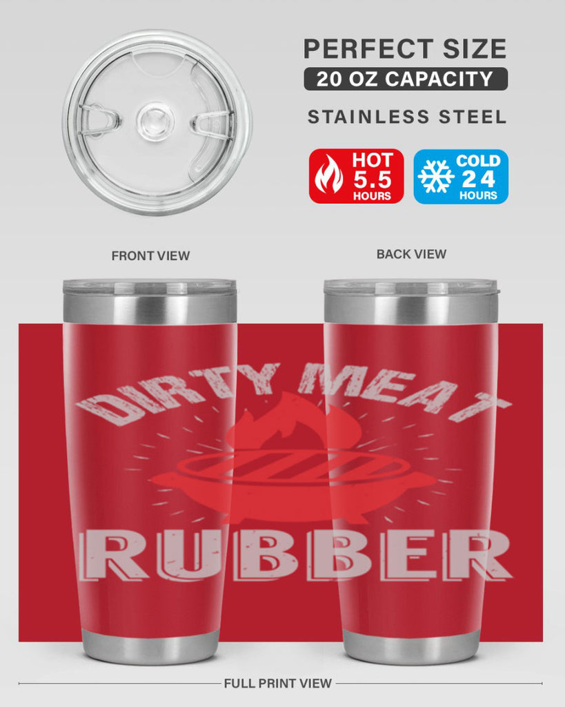 dirty meat rubber 46#- bbq- Tumbler