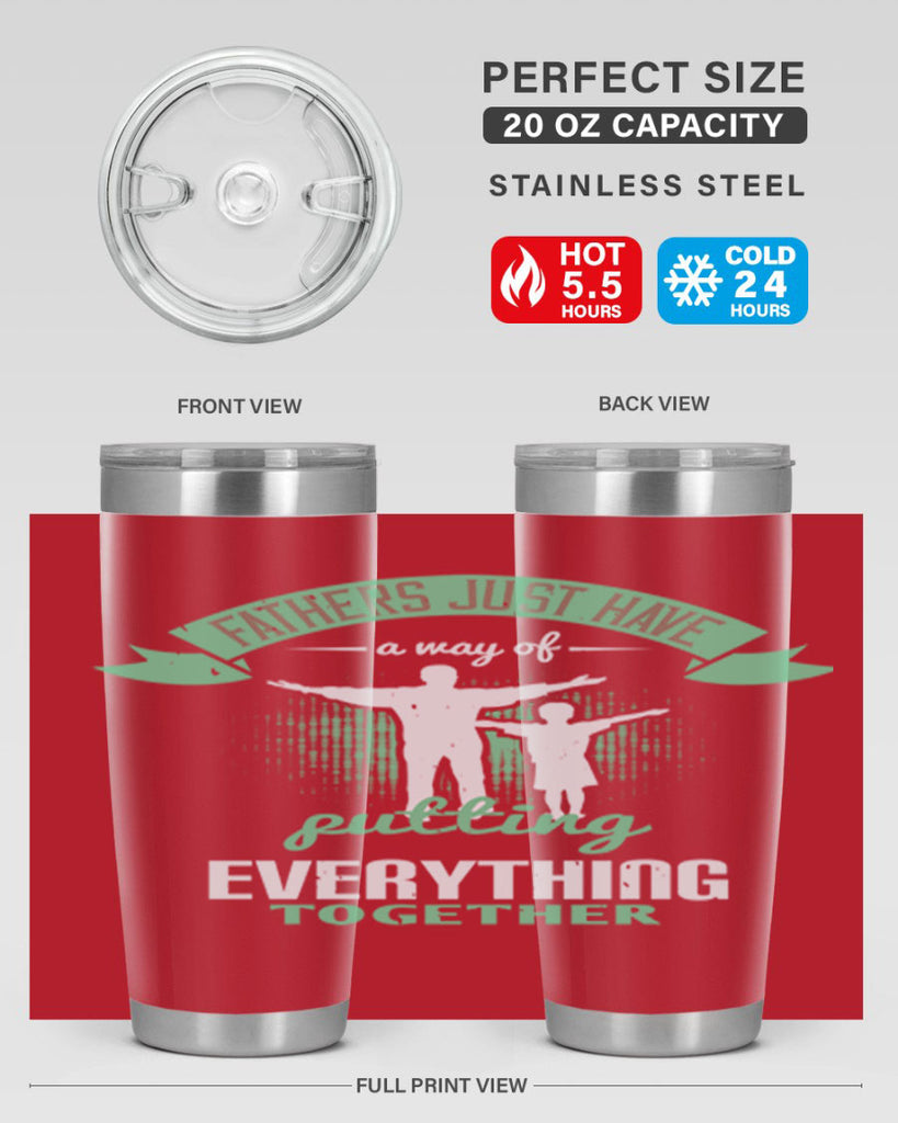 fathers just have a way 224#- fathers day- Tumbler